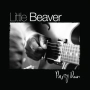Little Beaver - Party Down (2005/2007) FLAC
