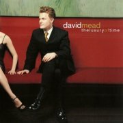 David Mead - The Luxury of Time (1999)