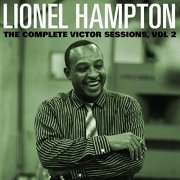 Lionel Hampton - The Complete Victor Lionel Hampton Sessions, Vol. 2 (2017)