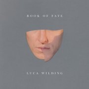 Luca Wilding - Book of Fate (2021) Hi-Res