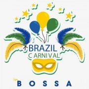 VA - Brazil Carnival in Bossa (2020)