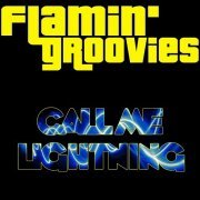 Flamin' Groovies - Call Me Lightning (2010)