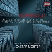 Bruckner Orchester Linz feat. Caspar Richter - Korngold Essentials (2020)