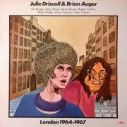 Julie Driscoll, Brian Auger - London 1964-1967 (1978) [Hi-Res]