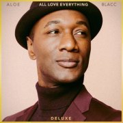 Aloe Blacc - All Love Everything (Deluxe) (2021)