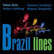Tobias Grim - Brazil Lines (2014)