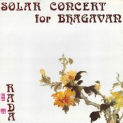 Angel Rada ‎- Solar Concert For Bhagavan (2020/1985)