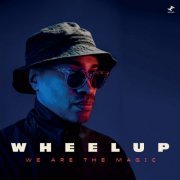WheelUP - We Are The Magic (2023) [Hi-Res]