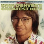 John Denver - Greatest Hits, Vol. 2 (1977/2011/2017) [Hi-Res]