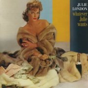 Julie London - Whatever Julie Wants (1961)