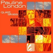 Pauline London - Quiet Skies (2004) [FLAC]