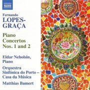 Eldar Nebolsin - Lopes-Graça: Piano Concertos Nos.1 & 2 (2013)