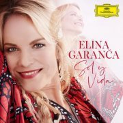 Elīna Garanča, Orquesta Filarmónica De Gran Canaria, Karel Mark Chichon - Sol y Vida (2019) [CD-Rip]