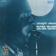 Oliver Nelson - Straight Ahead (1961)