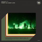 Robert Aiki Aubrey Lowe - Grasshopper Republic (Original Motion Picture Soundtrack) (2023) [Hi-Res]