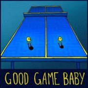 Bats - Good Game Baby (2024) Hi-Res