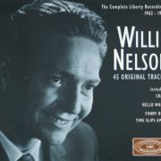 Willie Nelson - The Complete Liberty Recordings 1962-1964 (1993)