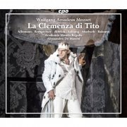 Academia Montis Regalis Orchestra, Academia Montis Regalis Choir, Alessandro De Marchi- Mozart: La clemenza di Tito, K621 (2016)