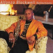 Alfonzo Blackwell - Reflections (2001)