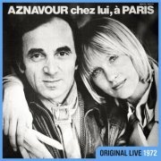 Charles Aznavour - Aznavour chez lui à Paris (Live à l'Olympia / 1972) (2024) [Hi-Res]
