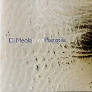 Al Di Meola - Di Meola plays Piazzolla (1996) FLAC