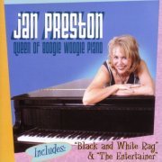 Jan Preston - Queen of Boogie Woogie Piano (2006)
