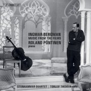 Roland Pöntinen - Ingmar Bergman: Music From the Films (2018) CD-Rip