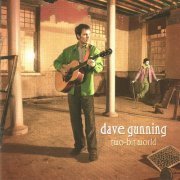 Dave Gunning - Two-Bit World (2004)