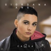 Giordana Angi - Casa (2019)