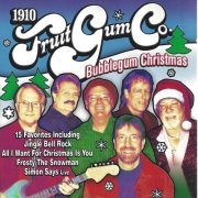 1910 Fruitgum Company - Bubblegum Christmas (2007)