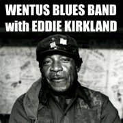 Wentus Blues Band - One Hundred Years (2023)