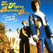 The Flying Burrito Bros - Live In Europe (1986)