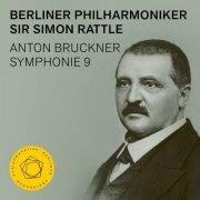 Berliner Philharmoniker, Sir Simon Rattle - Bruckner: Symphony No. 9 (2022) [Hi-Res]