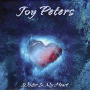 Joy Peters - Winter In My Heart (2019) [Vinyl, 12"]