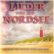 VA - Lieder von der Nordsee (Melodien von Wellen, Wind und Meer) (2019)