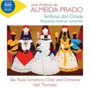 Sao Paulo Symphony Orchestra - Sinfonia dos orixás & Pequenos funerais cantantes (2023)
