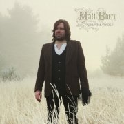 Matt Berry - Kill the Wolf (2013)