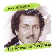 David Alexander - The Answer To Everything (2024)