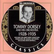 Tommy Dorsey And His Orchestra - The Chronological Classics- 1928-1935 (1995)