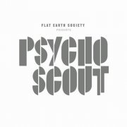 Flat Earth Society - PsychoScout (2006)