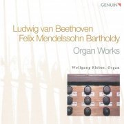 Wolfgang Kleber - Wolfgang Kleber Plays Beethoven & Mendelssohn (2009)