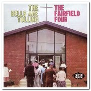 The Fairfield Four - The Bells Are Tolling [Remastered] (2003)