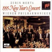 Wiener Philharmoniker, Zubin Mehta - Neujahrskonzert 1995 (2014)