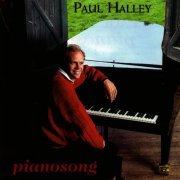 Paul Halley - Pianosong (1986)