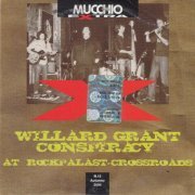Willard Grant Conspiracy - At Rockpalast-Crossroads (2004)