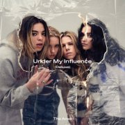 The Aces - Under My Influence (Deluxe) (2021)