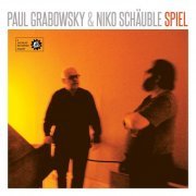 Paul Grabowsky, Niko Schauble - Spiel (2015)
