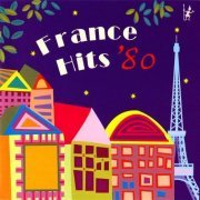 VA - France Hits '80 (2001)