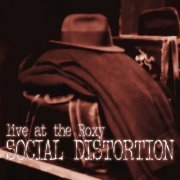 Social Distortion - Live At The Roxy (1998)