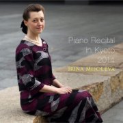 Irina Mejoueva - Piano Recital in Kyouto 2014 (2014) [Hi-Res]